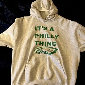 “It’s a Philly thing” hoodie